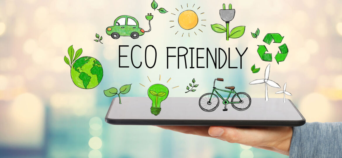 Eco Friendly